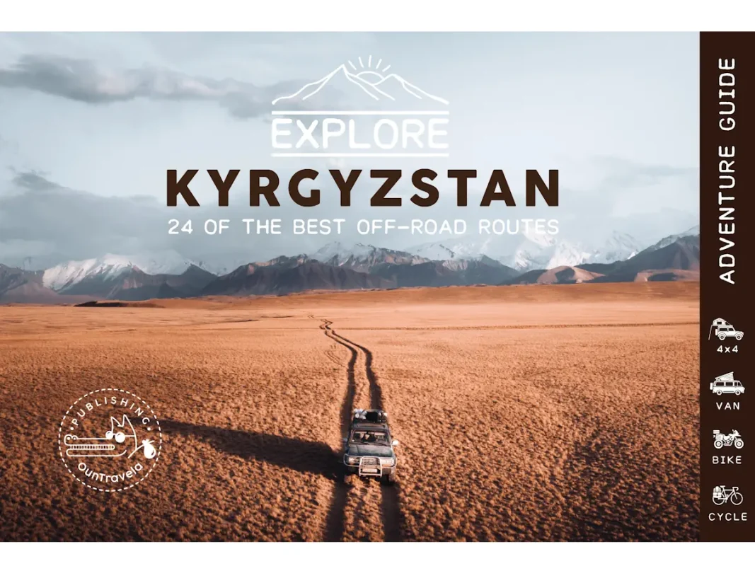 Kyrgyzstan Guide Book